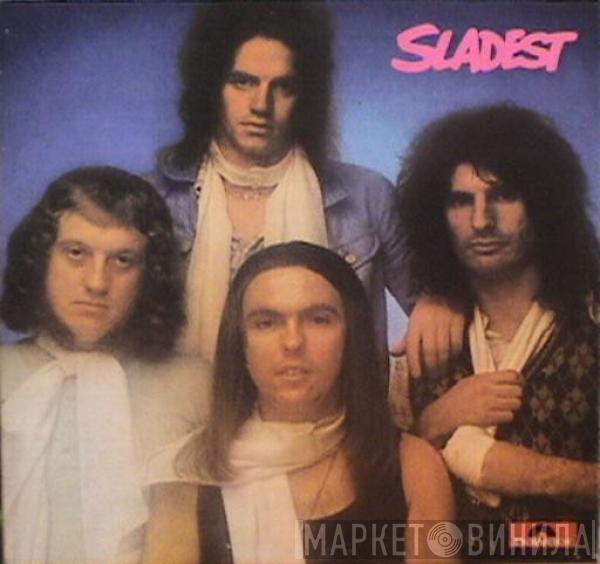  Slade  - Sladest