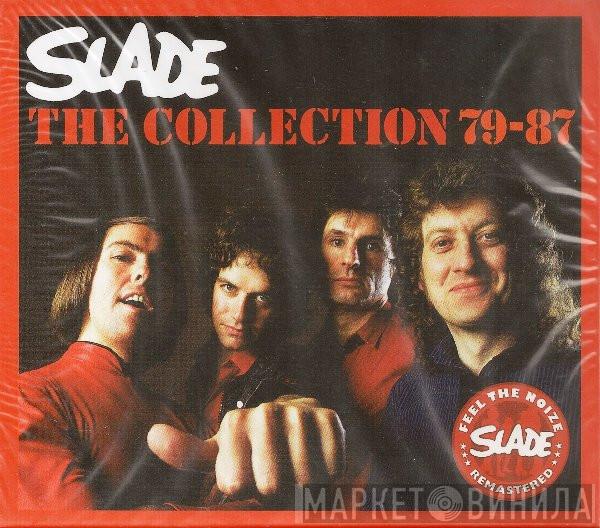 Slade - The Collection 79-87