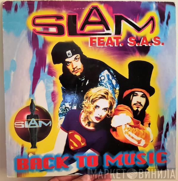 Slam  - Back To Music