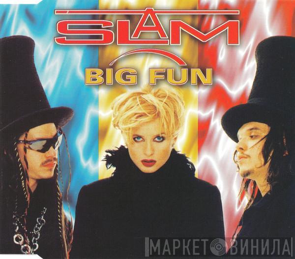 Slam  - Big Fun