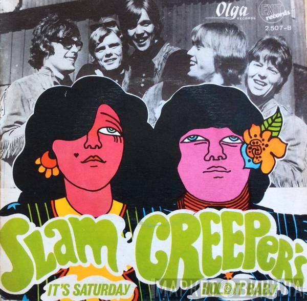  Slam Creepers'  - It's Saturday / Hold It Baby