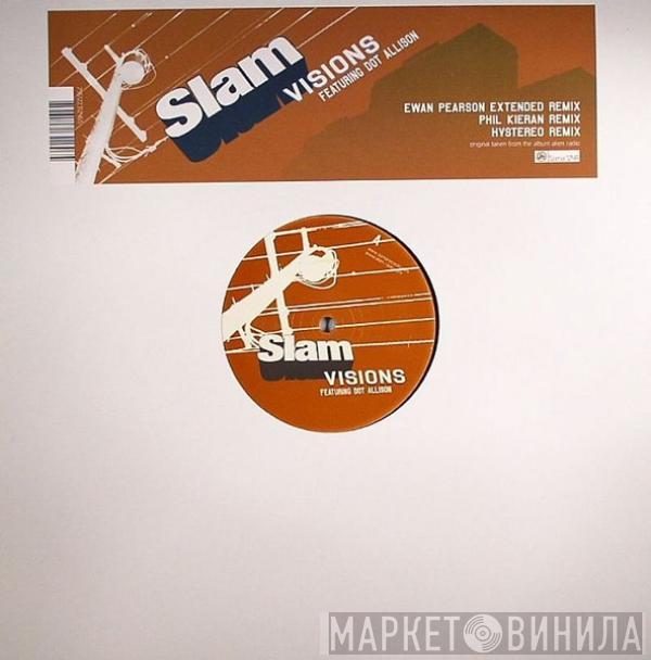 Slam, Dot Allison - Visions (Remixes)