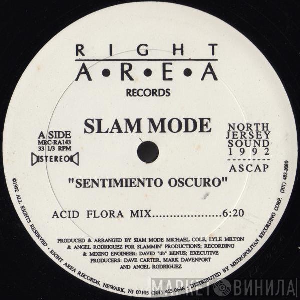 Slam Mode - Sentimiento Oscuro