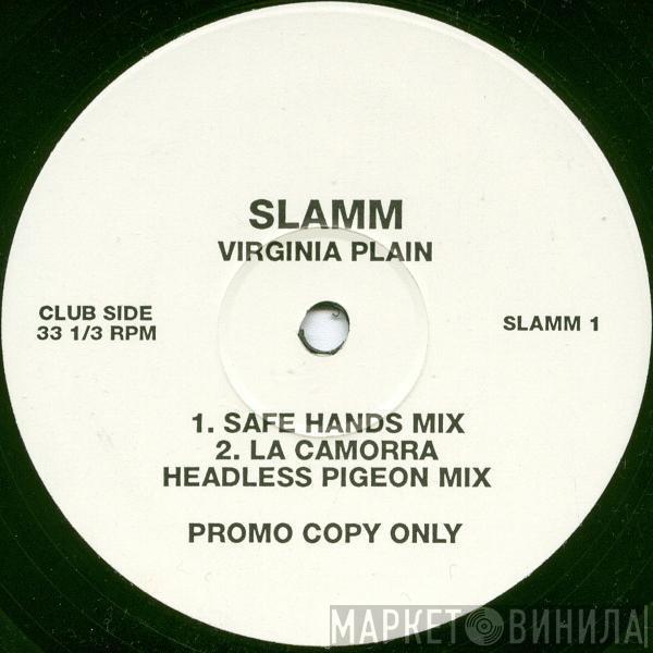 Slamm - Virginia Plain