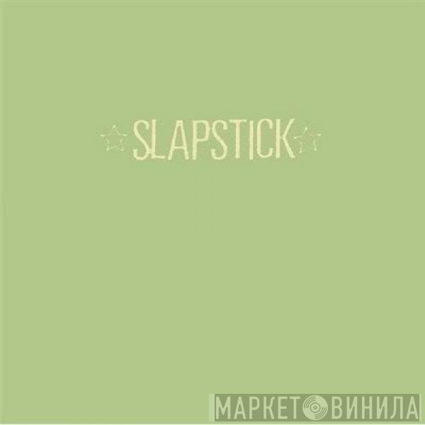  Slapstick  - Slapstick