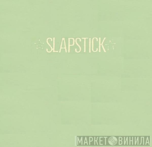 Slapstick - Slapstick
