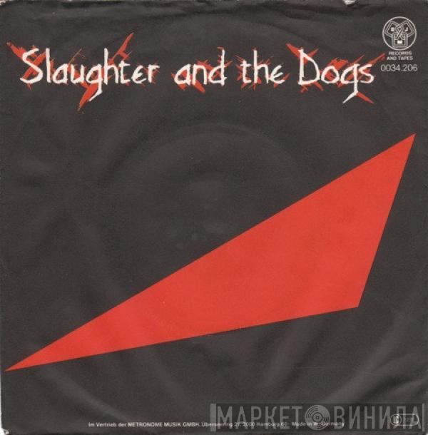 Slaughter And The Dogs - You're Ready Now
