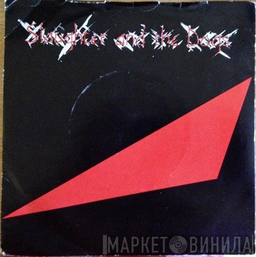 Slaughter And The Dogs - You're Ready Now
