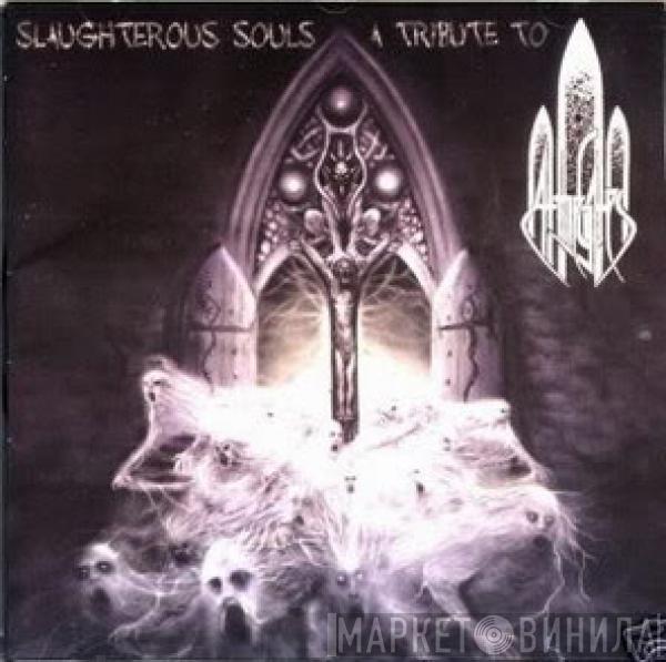  - Slaughterous Souls - A Tribute To At The Gates