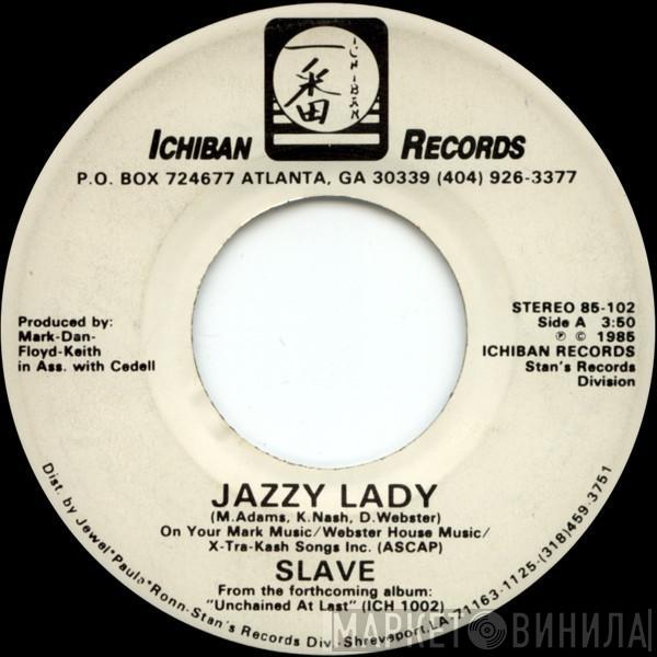  Slave  - Jazzy Lady