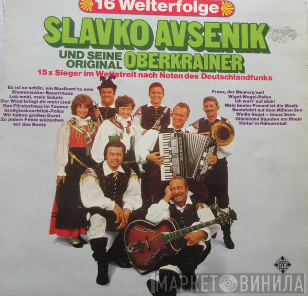  Slavko Avsenik Und Seine Original Oberkrainer  - 16 Welterfolge (15 X Sieger Im Wettstreit Nach Noten Des Deutschlandfunks)