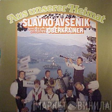  Slavko Avsenik Und Seine Original Oberkrainer  - Aus Unserer Heimat