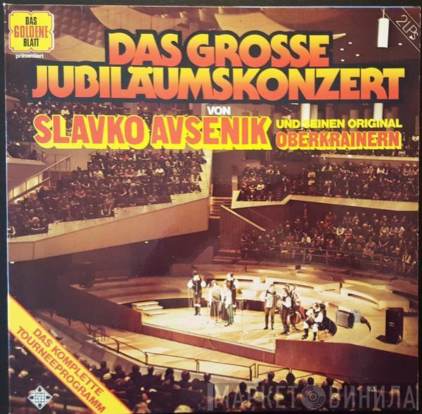  Slavko Avsenik Und Seine Original Oberkrainer  - Das Grosse Jubiläumskonzert