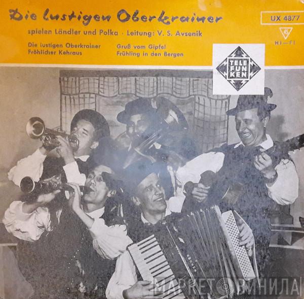  Slavko Avsenik Und Seine Original Oberkrainer  - Die Lustigen Oberkrainer Spielen Ländler Und Polka