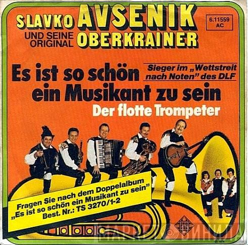  Slavko Avsenik Und Seine Original Oberkrainer  - Es Ist So Schön Ein Musikant Zu Sein