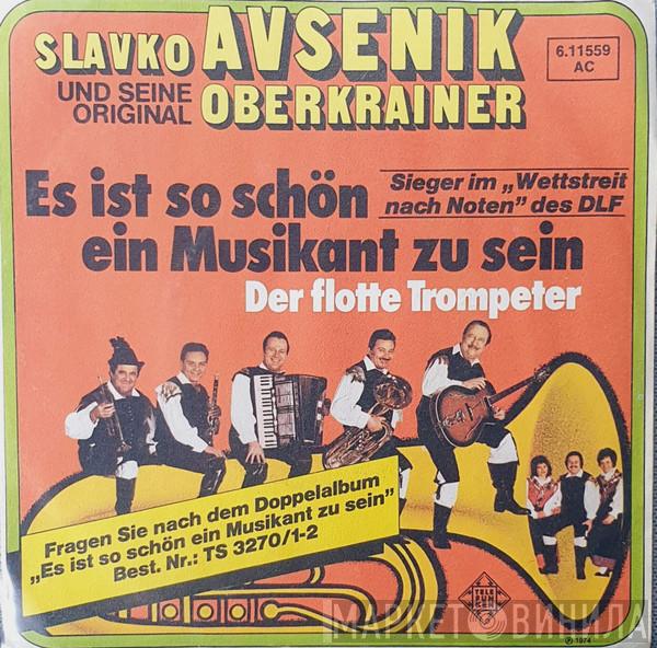  Slavko Avsenik Und Seine Original Oberkrainer  - Es Ist So Schön Ein Musikant Zu Sein