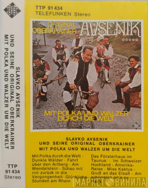  Slavko Avsenik Und Seine Original Oberkrainer  - Mit Polka Und Walzer Um Die Welt