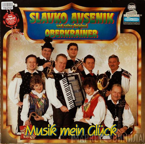  Slavko Avsenik Und Seine Original Oberkrainer  - Musik Mein Glück
