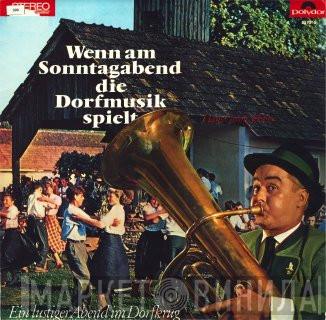  Slavko Avsenik Und Seine Original Oberkrainer  - Wenn Am Sonntagabend Die Dorfmusik Spielt