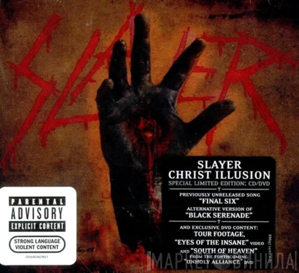 Slayer - Christ Illusion