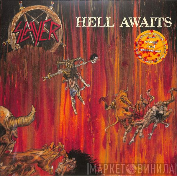  Slayer  - Hell Awaits