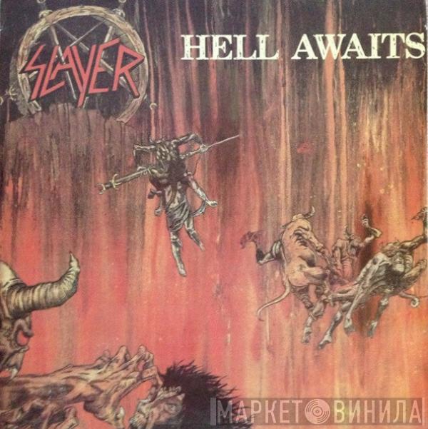  Slayer  - Hell Awaits