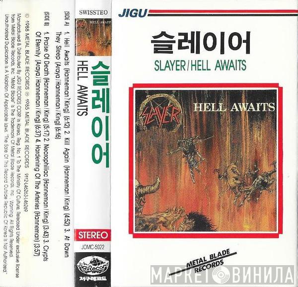  Slayer  - Hell Awaits