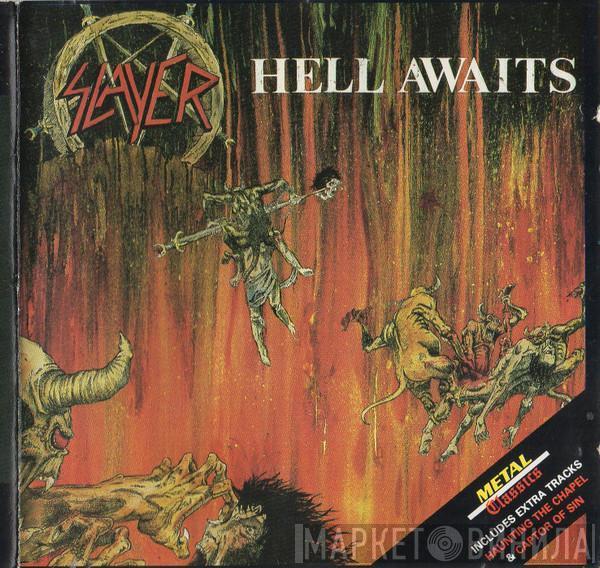  Slayer  - Hell Awaits