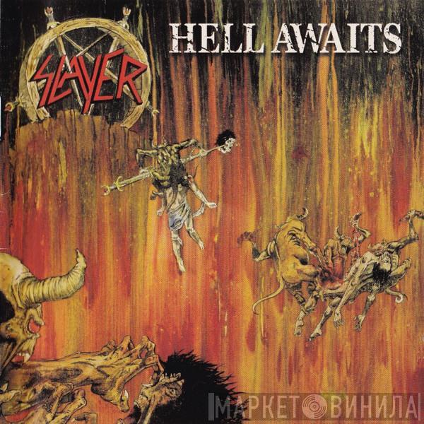  Slayer  - Hell Awaits