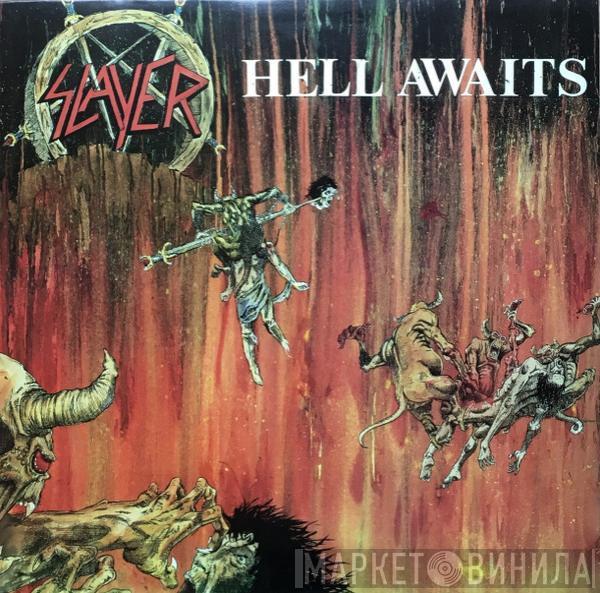  Slayer  - Hell Awaits