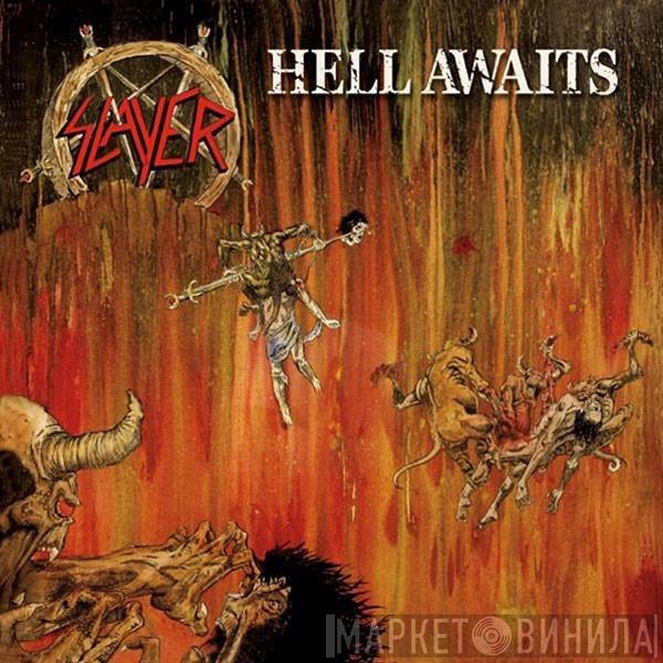  Slayer  - Hell Awaits