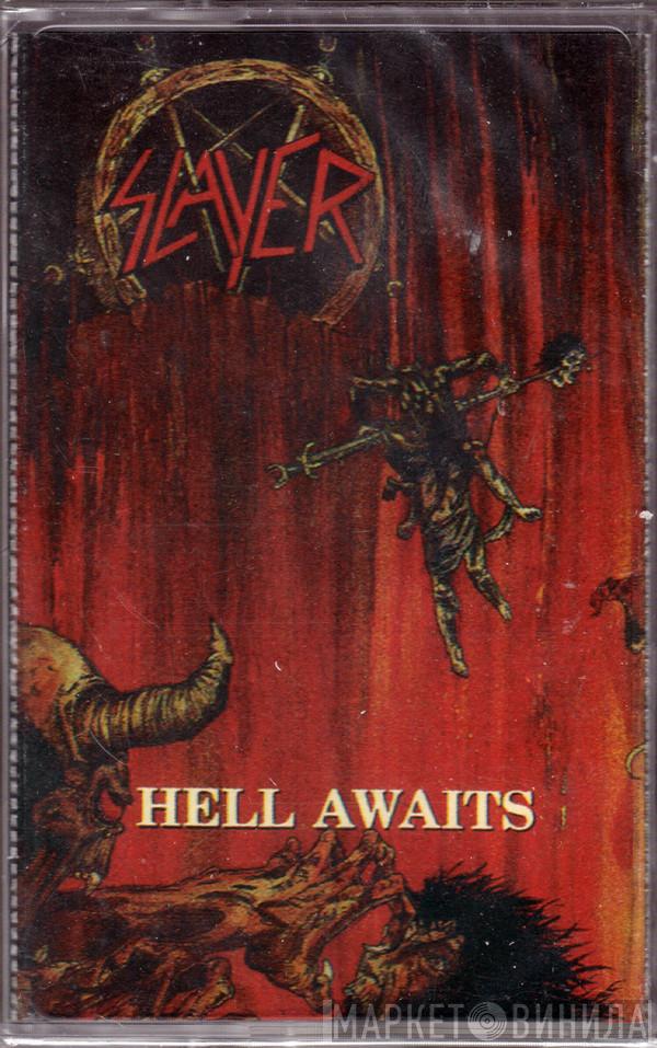  Slayer  - Hell Awaits