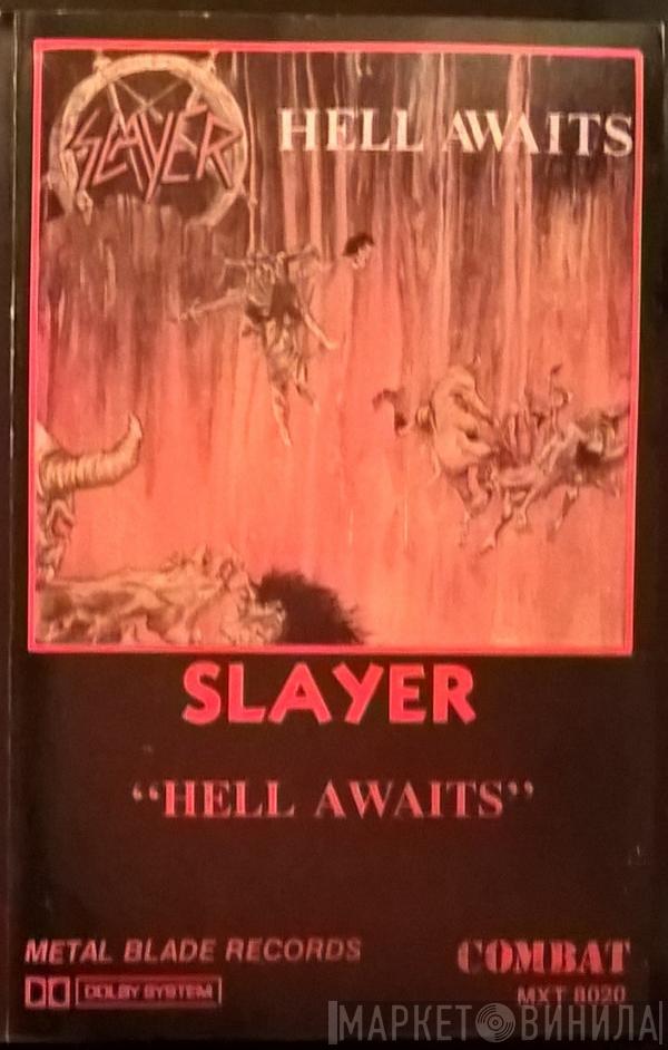  Slayer  - Hell Awaits