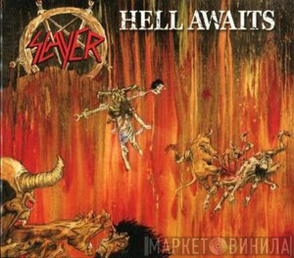  Slayer  - Hell Awaits