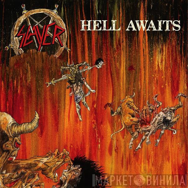  Slayer  - Hell Awaits