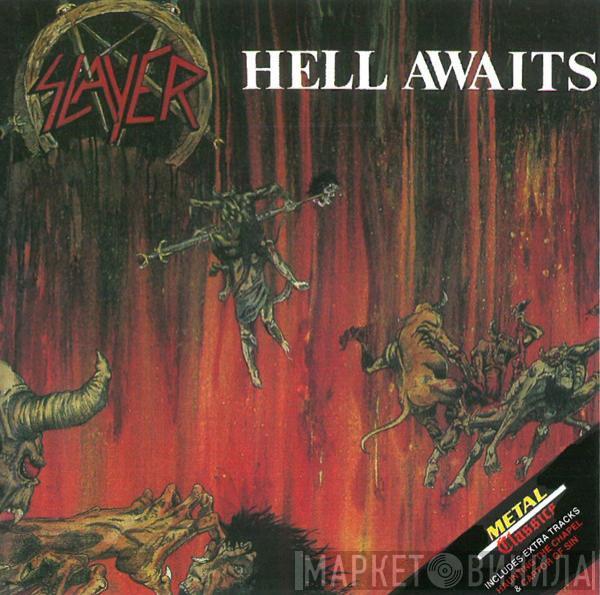  Slayer  - Hell Awaits