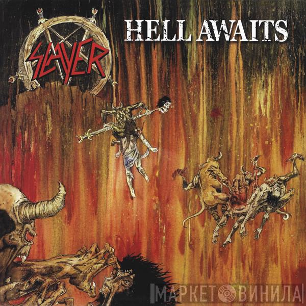  Slayer  - Hell Awaits