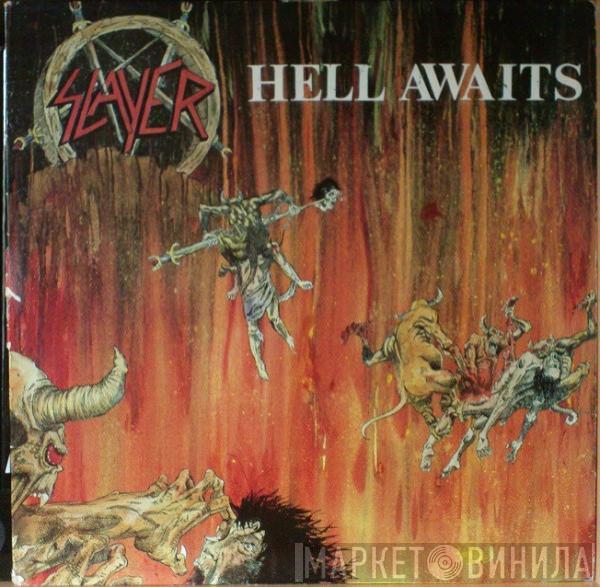  Slayer  - Hell Awaits