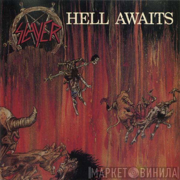  Slayer  - Hell Awaits