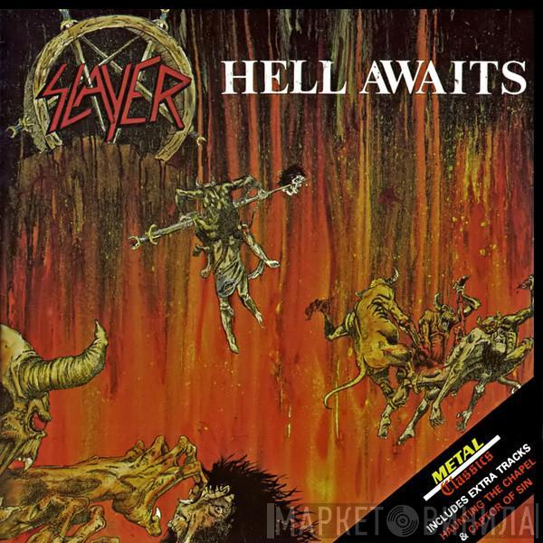  Slayer  - Hell Awaits