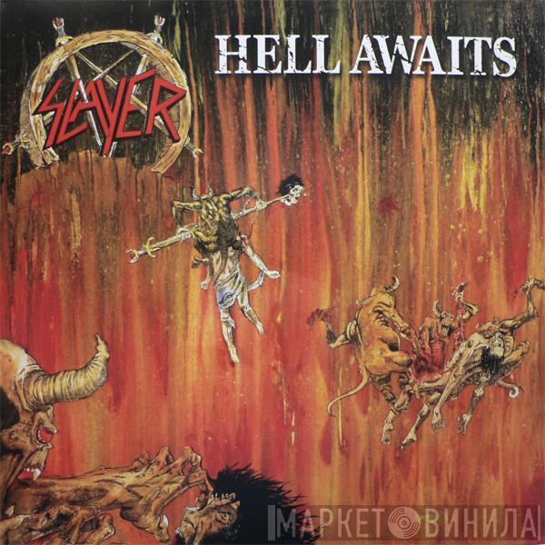  Slayer  - Hell Awaits