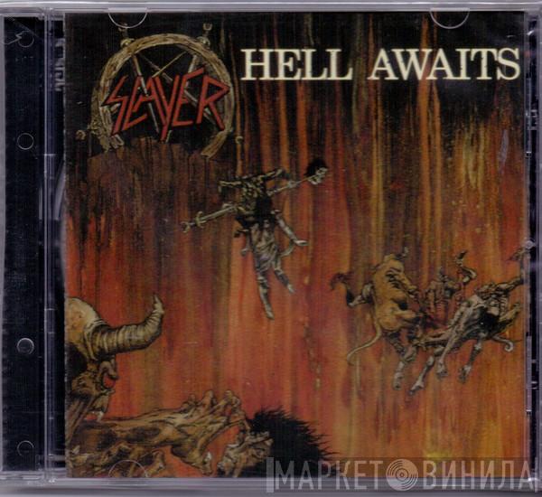  Slayer  - Hell Awaits