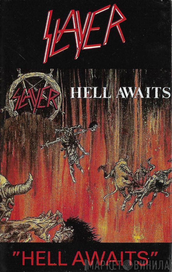  Slayer  - Hell Awaits