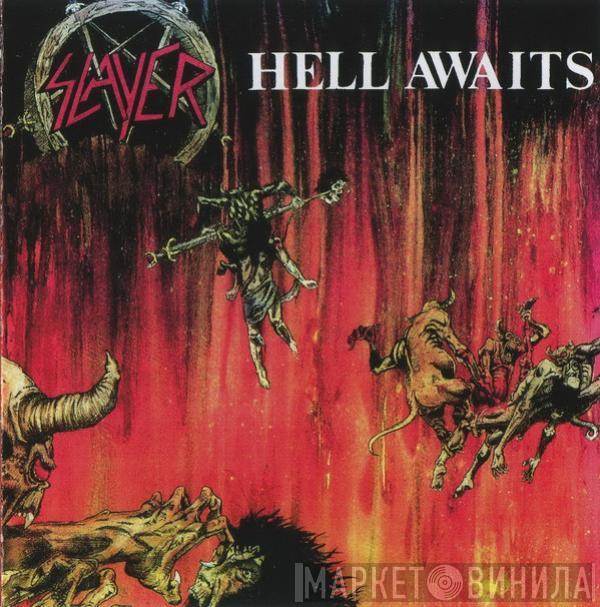  Slayer  - Hell Awaits