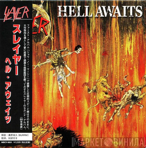  Slayer  - Hell Awaits