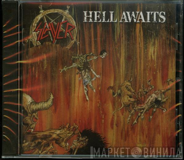  Slayer  - Hell Awaits