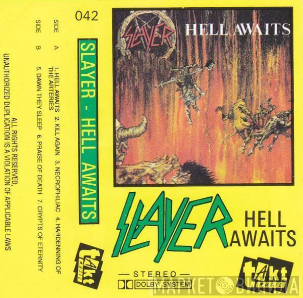  Slayer  - Hell Awaits