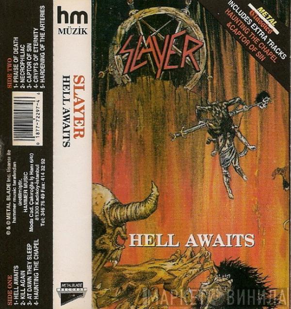  Slayer  - Hell Awaits