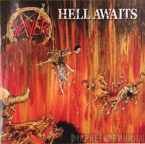  Slayer  - Hell Awaits