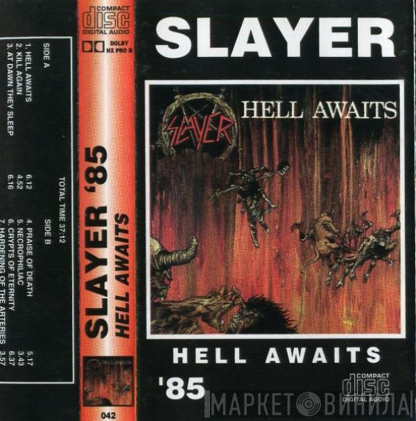  Slayer  - Hell Awaits